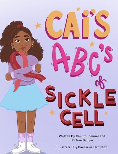 Cover image for Cai's ABC's of Sickle Cell