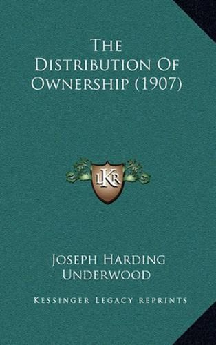 Cover image for The Distribution of Ownership (1907)