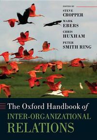 Cover image for The Oxford Handbook of Inter-Organizational Relations
