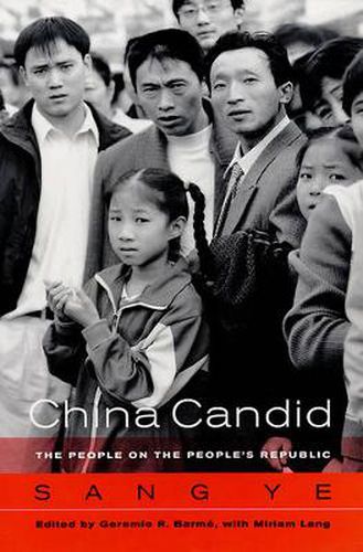 Cover image for China Candid: The People on the People's Republic