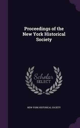 Cover image for Proceedings of the New York Historical Society