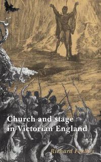 Cover image for Church and Stage in Victorian England