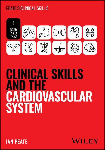 Cover image for Clinical Skills and the Cardiovascular System