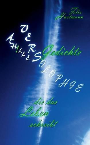 Cover image for Ach!lles Versolophie: Gedichte, die das Leben schreibt