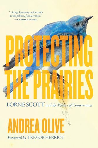 Cover image for Protecting the Prairies