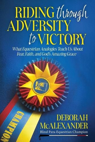 Cover image for Riding Through Adversity to Victory