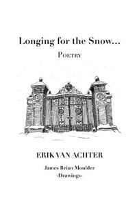 Cover image for Longing for the Snow - POETRY