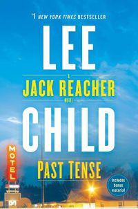 Cover image for Past Tense: A Jack Reacher Novel