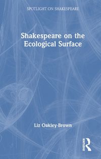 Cover image for Shakespeare on the Ecological Surface