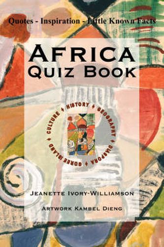 Cover image for Africa Quiz Book: Quotes - Inspiration - Little Known Facts