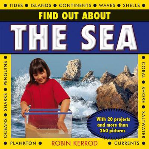 Cover image for Find Out About the Sea: with 20 Projects and More Than 260 Pictures