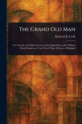 Cover image for The Grand Old Man