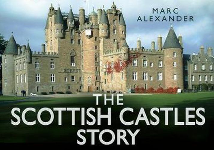 Cover image for The Scottish Castles Story