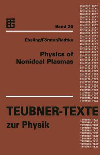 Physics of Nonideal Plasmas