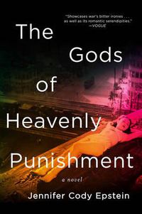 Cover image for The Gods of Heavenly Punishment: A Novel