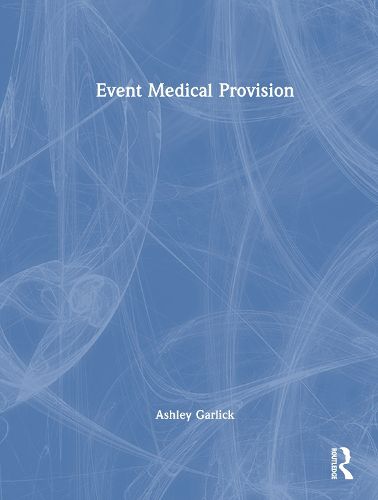 Event Medical Provision