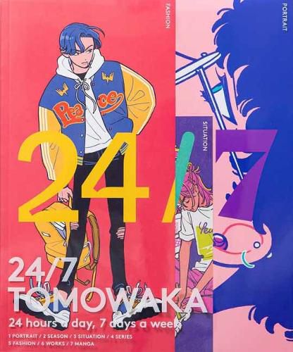 Cover image for 24/7 TOMOWAKA