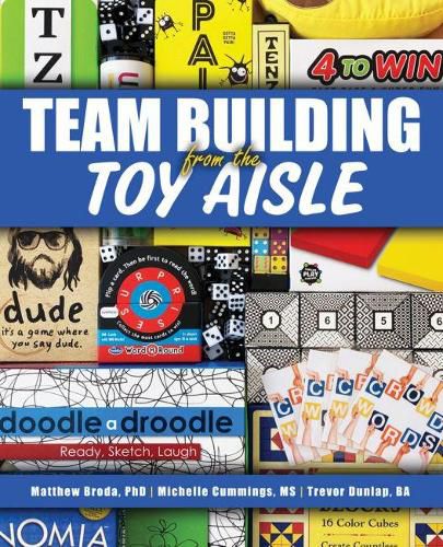 Cover image for Teambuilding from the Toy Aisle