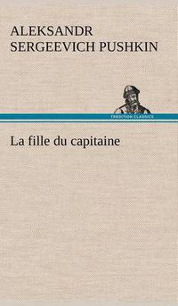 Cover image for La fille du capitaine