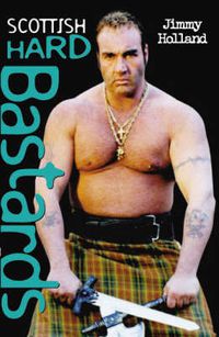 Cover image for Scottish Hard Bastards