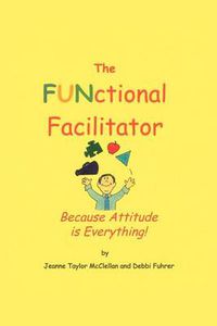 Cover image for The Functional Facilitator