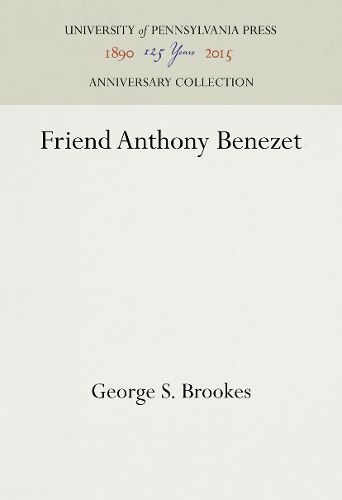 Friend Anthony Benezet