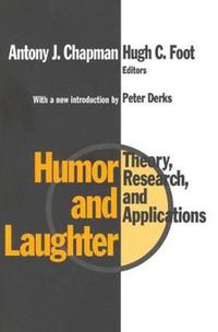 Cover image for Humor and Laughter: Theory, Research and Applications