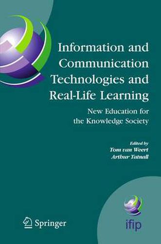 Information and Communication Technologies and Real-Life Learning: New Education for the Knowledge Society