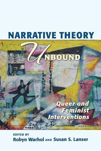 Cover image for Narrative Theory Unbound: Queer and Feminist Interventions