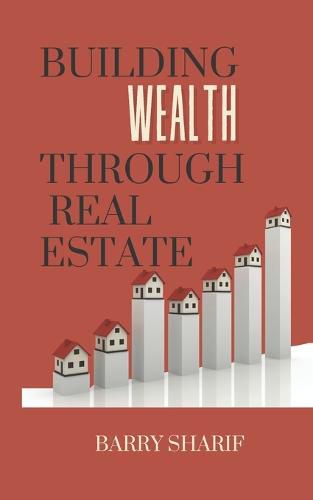 Cover image for Building Wealth Through Real Estate