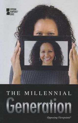 The Millennial Generation