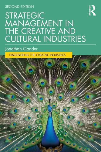 Cover image for Strategic Management in the Creative and Cultural Industries