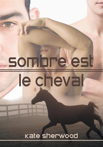 Cover image for Sombre Est Le Cheval (Translation)