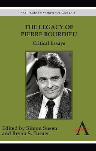 Cover image for The Legacy of Pierre Bourdieu: Critical Essays