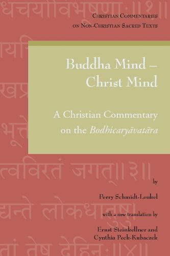 Cover image for Buddha Mind - Christ Mind: A Christian Commentary on the Bodhicaryavatara