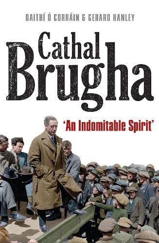 Cover image for Cathal Brugha: An Indomitable Spirit