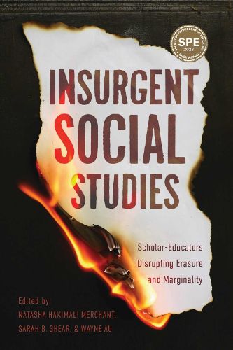 Cover image for Insurgent Social Studies: Scholar-Educators Disrupting Erasure and Marginality