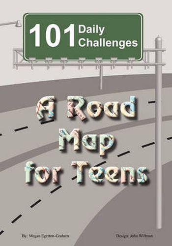 Cover image for 101 Daily Challenges for Teens - A Road Map for Teens