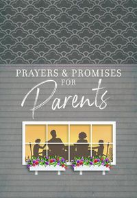 Cover image for Prayers & Promises for Parents