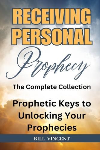 Cover image for Receiving Personal Prophecy