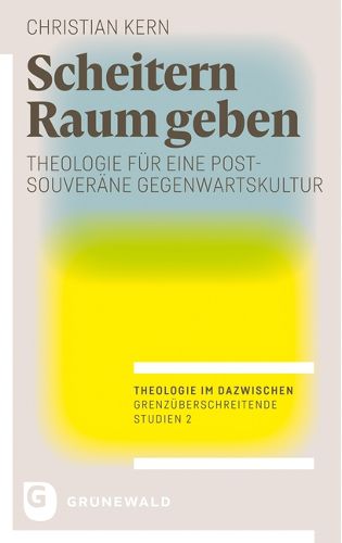 Cover image for Scheitern Raum Geben