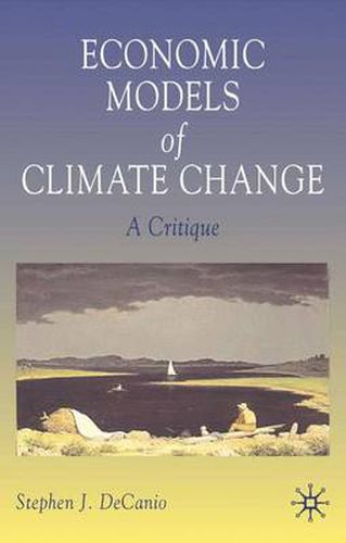 Cover image for Economic Models of Climate Change: A Critique