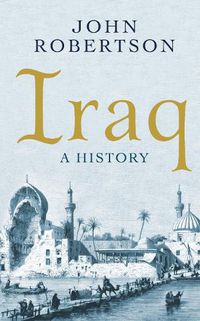 Cover image for Iraq: A History