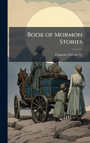 Cover image for Book of Mormon Stories