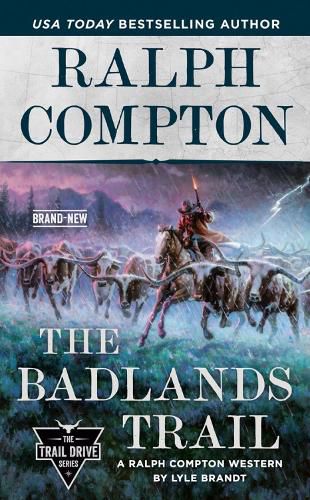 Ralph Compton The Badlands Trail