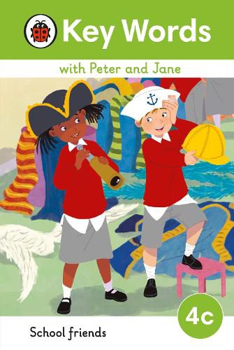 Cover image for Key Words with Peter and Jane Level 4c - School Friends