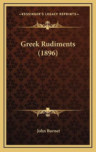 Greek Rudiments (1896)