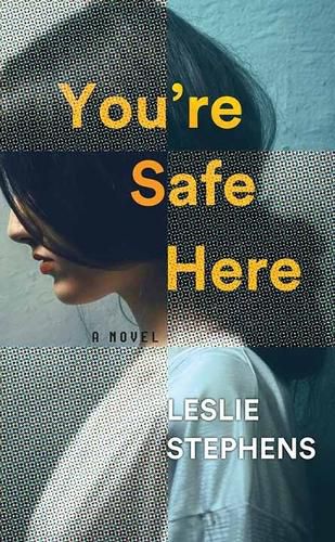 Cover image for You're Safe Here