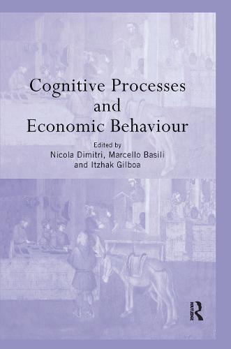 Cover image for Cognitive Processes and Economic Behaviour