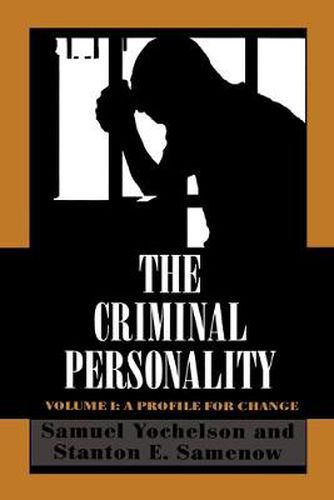 Cover image for The Criminal Personality: A Profile for Change